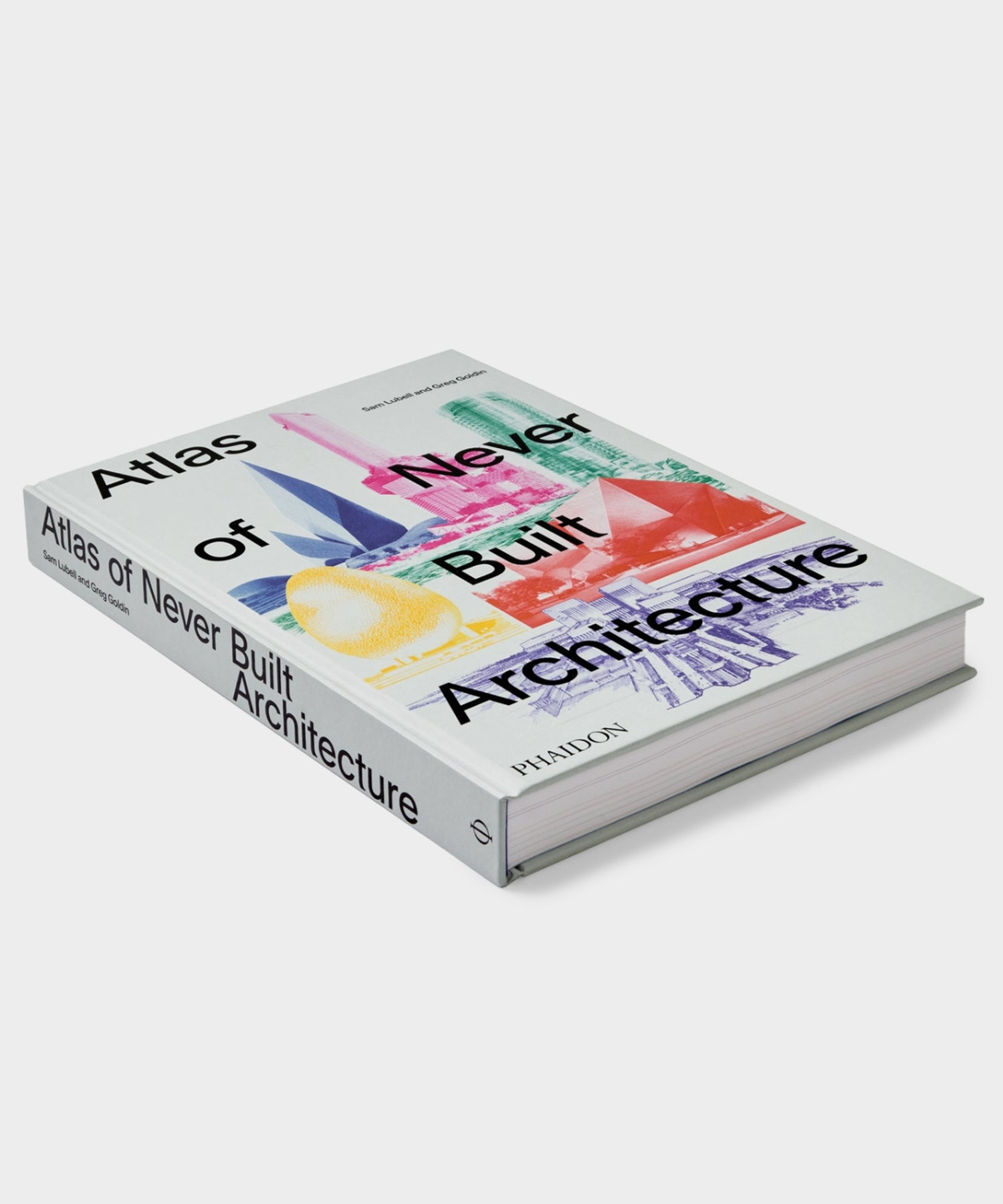 Phaidon Atlas of Never Built Architecture Book - Image 2